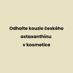 ✨ Kosmetika s astaxanthinem od Bonaloka – síla přírody, která přispívá k celkové vitalitě a zdravé pleti. Více na www.bonaloka.cz #Bonaloka #Astaxanthin #kosmetika